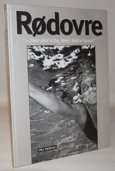Rødovre - Hvor skal vi bo, hvem skal vi kysse?.