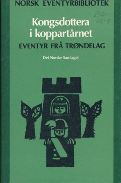 Norsk eventyrbibliotek band 3. Kongsdottera i…