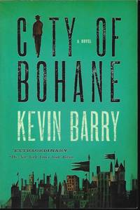 CITY OF BOHANE by Barry, Kevin - 2013