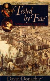Tested by Fate (The Nelson and Emma Trilogy): The Nelson & Emma Trilogy, Part Two (Nelson and...