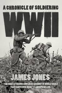 WWII : A Chronicle of Soldiering