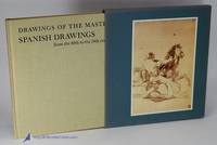 Drawings of the Masters: Spanish Drawings from the 10th to the 19th Century by CANTÃ�N, F. J. SÃ¡nchez (text) - 1964