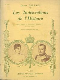 Les indiscrétions de l'histoire. (Troisième série)