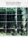 Representation of Places: Reality and Realism in City Design