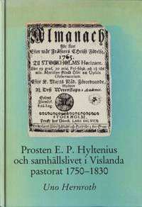 Prosten E. P. Hyltenius och samhällslivet i…