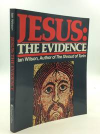 JESUS: THE EVIDENCE