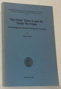 The Order There Is and the Order We Make. An…