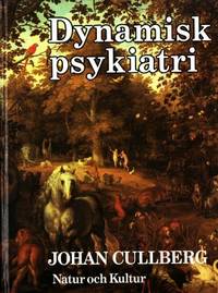 Dynamisk psykiatri i teori och praktik.