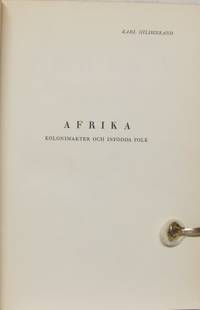 Afrika. Kolonialmakter och infördda folk.