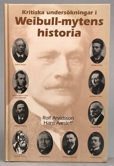 Kritiska undersökningar i Weibull-mytens historia.