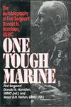 One Tough Marine: The Autobiography of First Sergeant Donald N. Hamblen