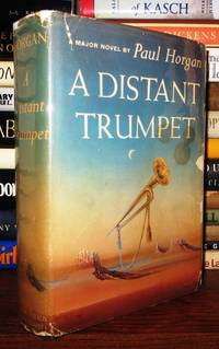 A DISTANT TRUMPET by Horgan, Paul - 1960