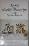 English Heraldic Manuscripts in the British Museum