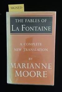 The Fables of La Fontaine: A New Complete Translation by Marianne Moore