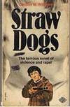 STRAW DOGS by Gordon M Williams
- Paperback
- (Film/TV tie-in)
- 1973
- from Sugen & Co. (SKU: 22175)