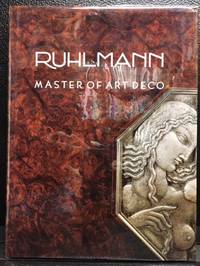 RUHLMANN, MASTER OF ART DECO by Camard, Florence - 1993