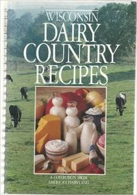 Wisconsin Dairy Country Recipes