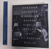 Nikolai Zagrekov And The Russian Berlin