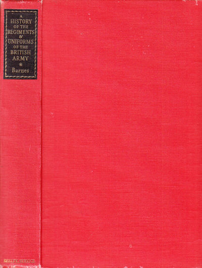 A History of the Regiments and Uniforms of the…