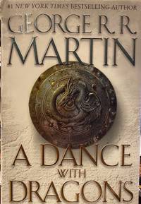 A Dance with Dragons: A Song of Ice and Fire: Book Five