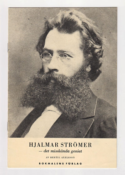 Hjalmar Strömer - det misskända geniet.…