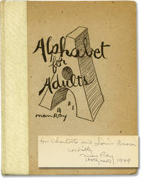 Alphabet for Adults (First Edition, inscribed to Bebe and Louis Barron) by Man Ray - 1948