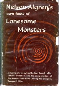 image of Nelson Algren's Own Book of Lonesome Monsters