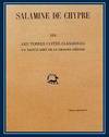 SALAMINE DE CHYPRE XIV. Les terres cuites classiques. Un sanctuaire de la Grande Deesse