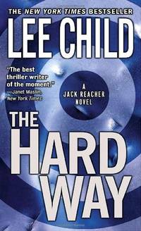 The hard way: 10 (Jack Reacher) by Child, Lee