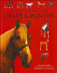 Den store bog om heste og ponyer