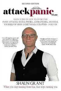 attackpanic: Your Guide on How to Overcome Panic Attacks, Social Phobia, Agoraphobia, and Heal...