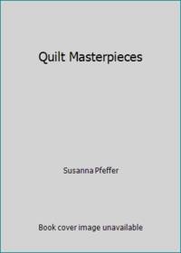 Quilt Masterpieces