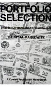 Portfolio Selection: Efficient Diversification of Investments
