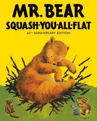 cover of Mr Bear Squash You All Flat