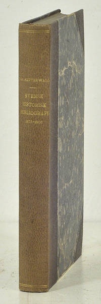 Svensk historisk bibliografi 1875-1900.…