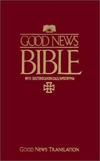 GNT Bible with Deuterocanonical and Apocryphal Books with Imprimatur