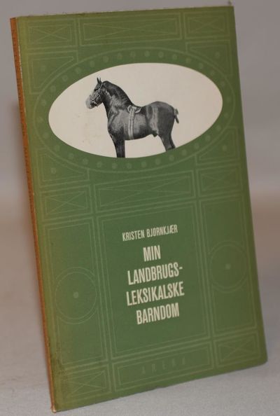 Min landbrugsleksikale barndom.