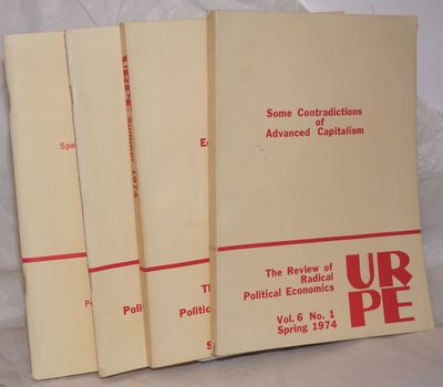 New York: The Union for Radical Political Economics, 1974. Magazine. Four issues of the magazine, a ...
