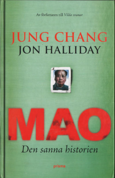 MAO. DEN SANNA HISTORIEN.