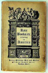 Rare Americana: A Catalogue of Historical and Geographical Books, Pamphlets and Manuscripts Relating to America