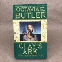 cover of Clay's Ark (Patternist, 3)