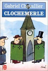 Clochemerle (Ldp Litterature) (French Edition)