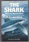 THE SHARK Nature's Masterpiece