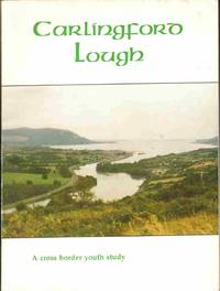 cover of CARLINGFORD LOUGH : A Cross Border Youth Study