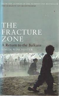 image of The Fracture Zone: A Return To The Balkans