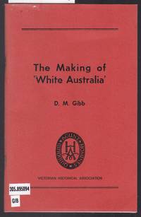image of The Making of White Australia