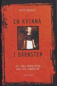 En kvinna i bärnsten. Att läka såren efter krig…