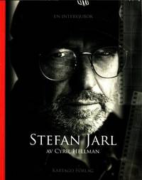 Stefan Jarl. En intervjubok.