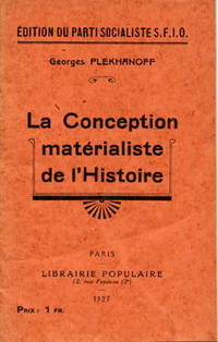 La Conception matérialiste de l´Histoire.