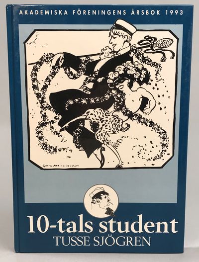 10-tals student. Tusse Sjögren.…